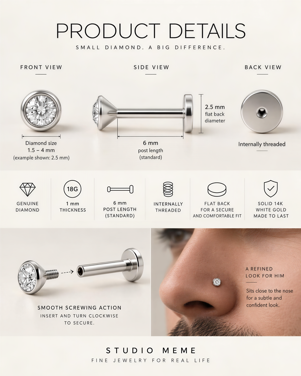 The image is a detailed product description for a small diamond earring, showcasing the front, side, and back views of the earring. The earring is made of genuine diamond and has a 14k white gold back, ensuring a comfortable fit. The earring is designed with a refined lock for the nose, allowing for a secure and confident look. The earring is also equipped with a smooth screwing action for inserting and turning the clockwise to secure the earring.